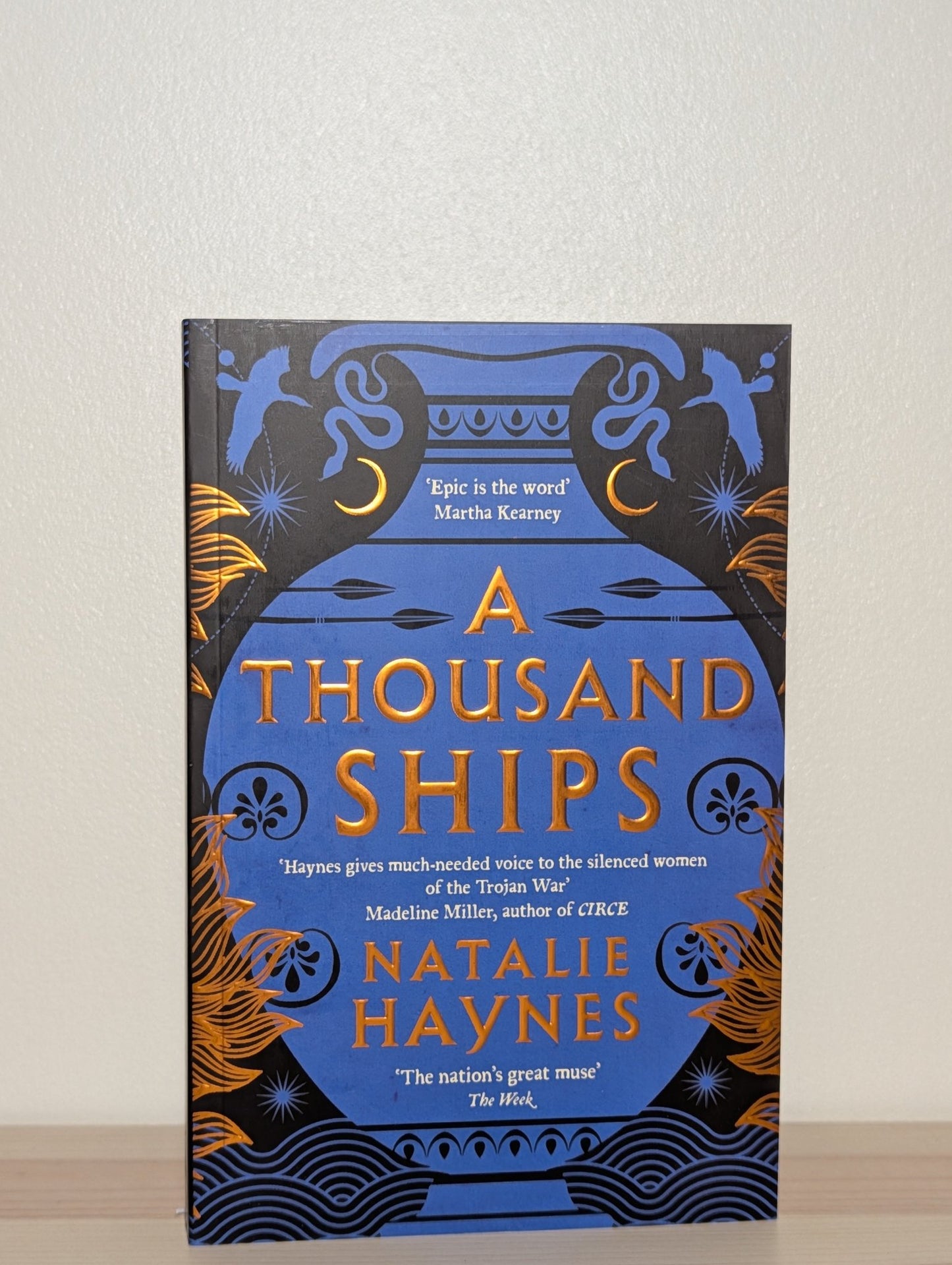 A Thousand Ships by Natalie Haynes (Signed Dated) - Fialta Books