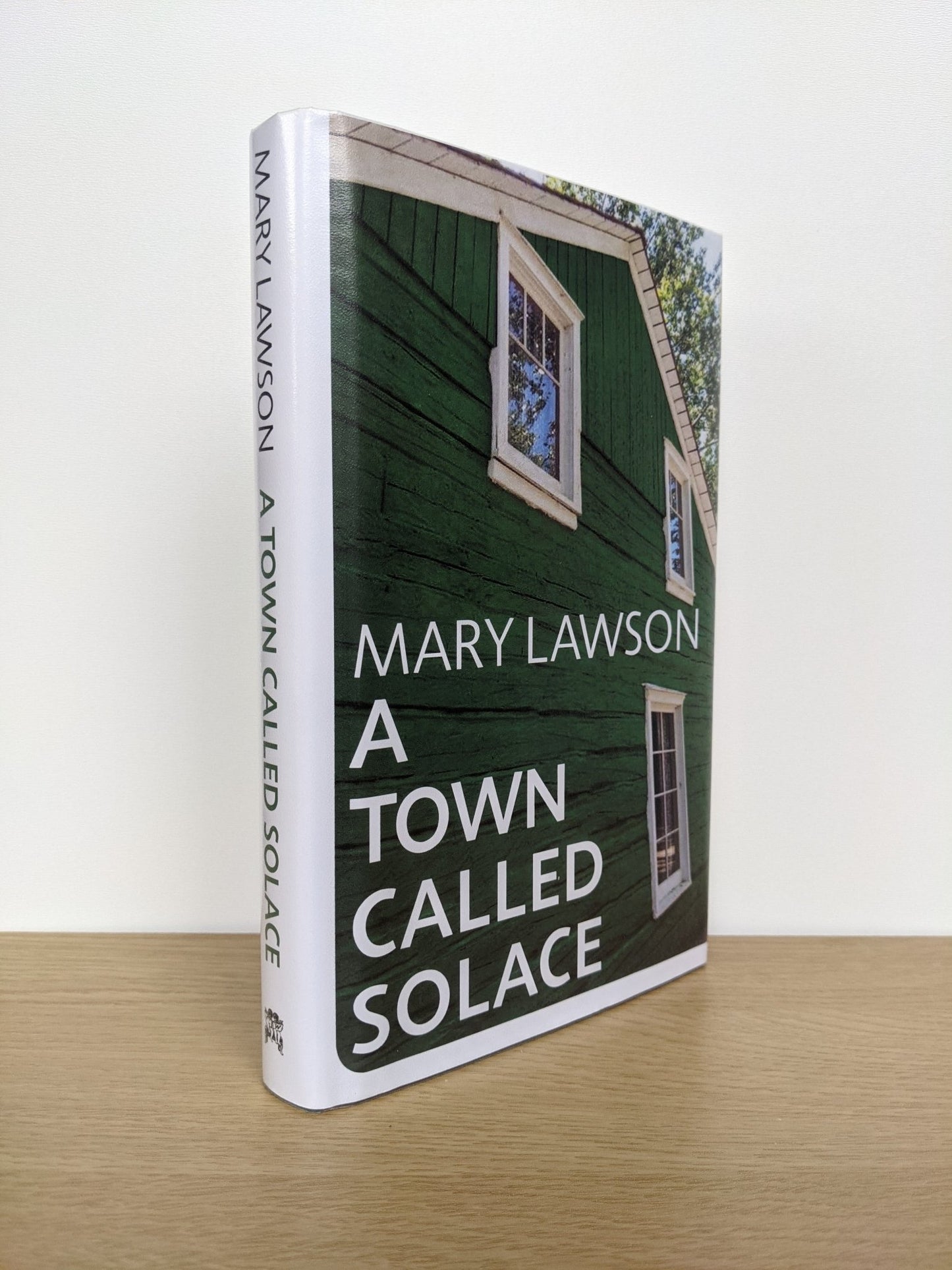 A Town Called Solace by Mary Lawson (First Edition) - Fialta Books