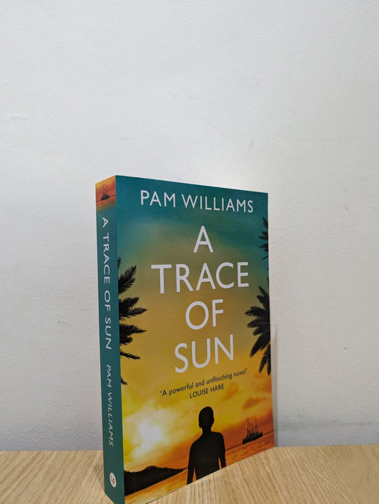 A Trace of Sun by Pam Williams - Fialta Books