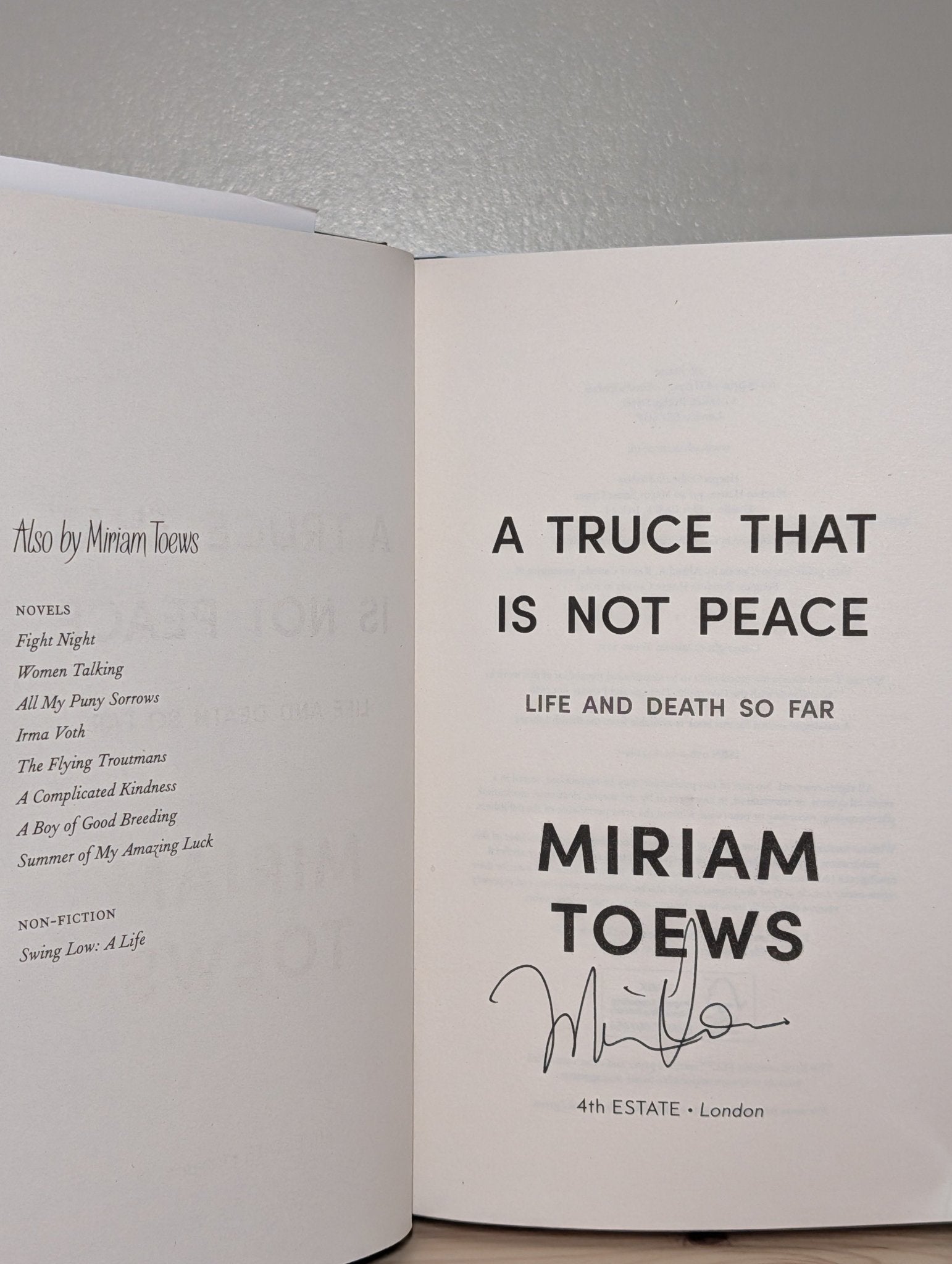 A Truce That Is Not Peace by Miriam Toews (Signed First Edition) - Fialta Books
