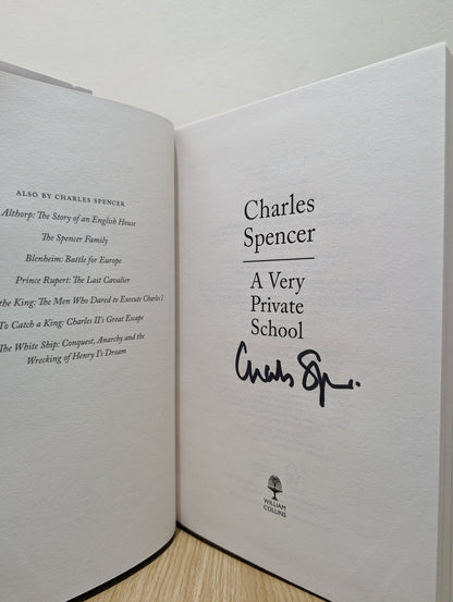 A Very Private School by Charles Spencer (Signed First Edition) - Fialta Books