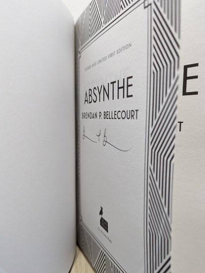 Absynthe by Brendan P. Bellecourt (Signed First Edition) - Fialta Books