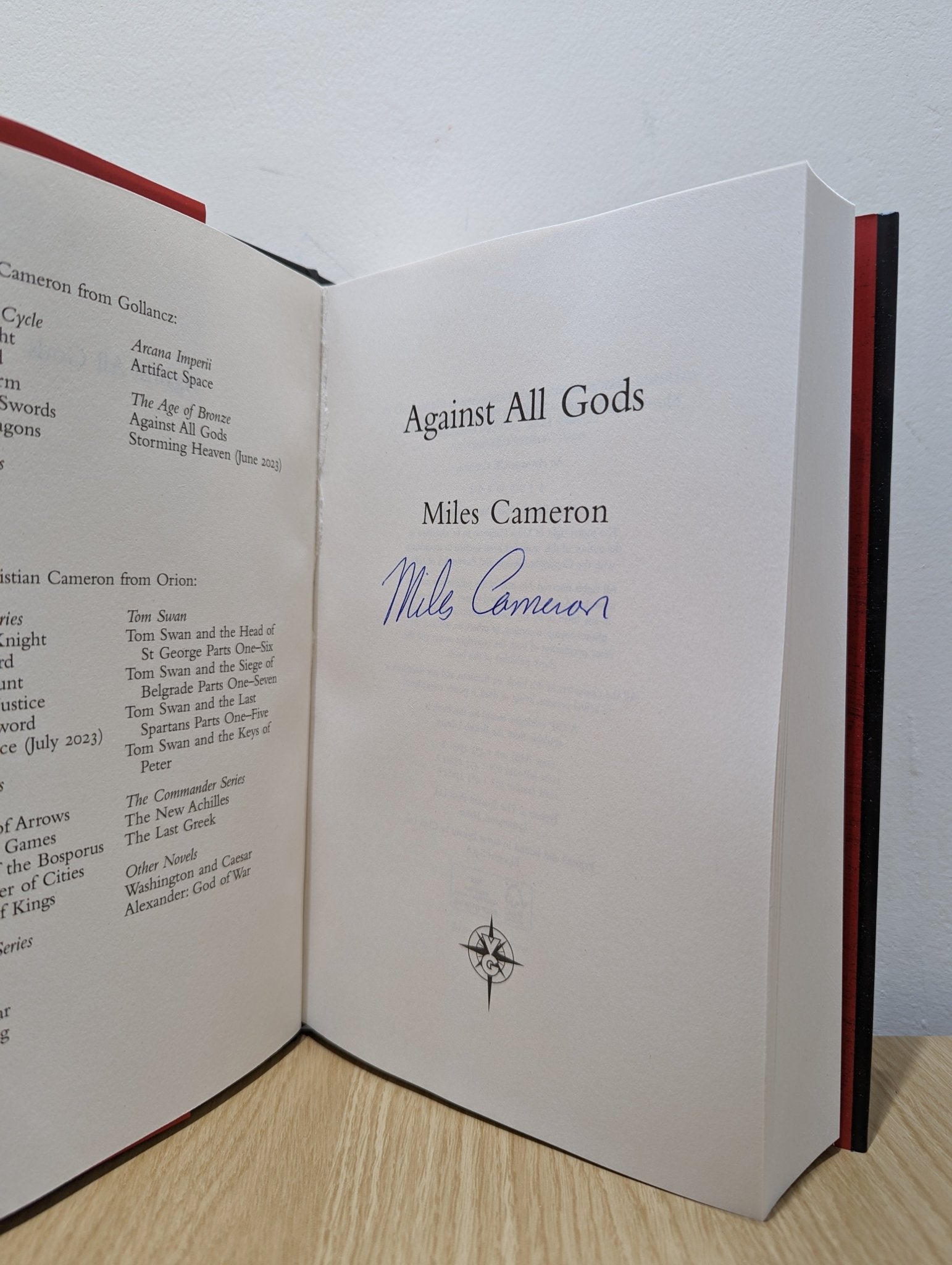 Against All Gods: The Age of Bronze Book 1 by Miles Cameron (Signed) - Fialta Books