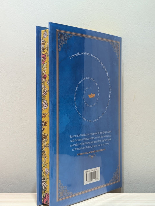 Alice With a Why by Anna James (Signed Numbered First Edition with sprayed edges) - Fialta Books