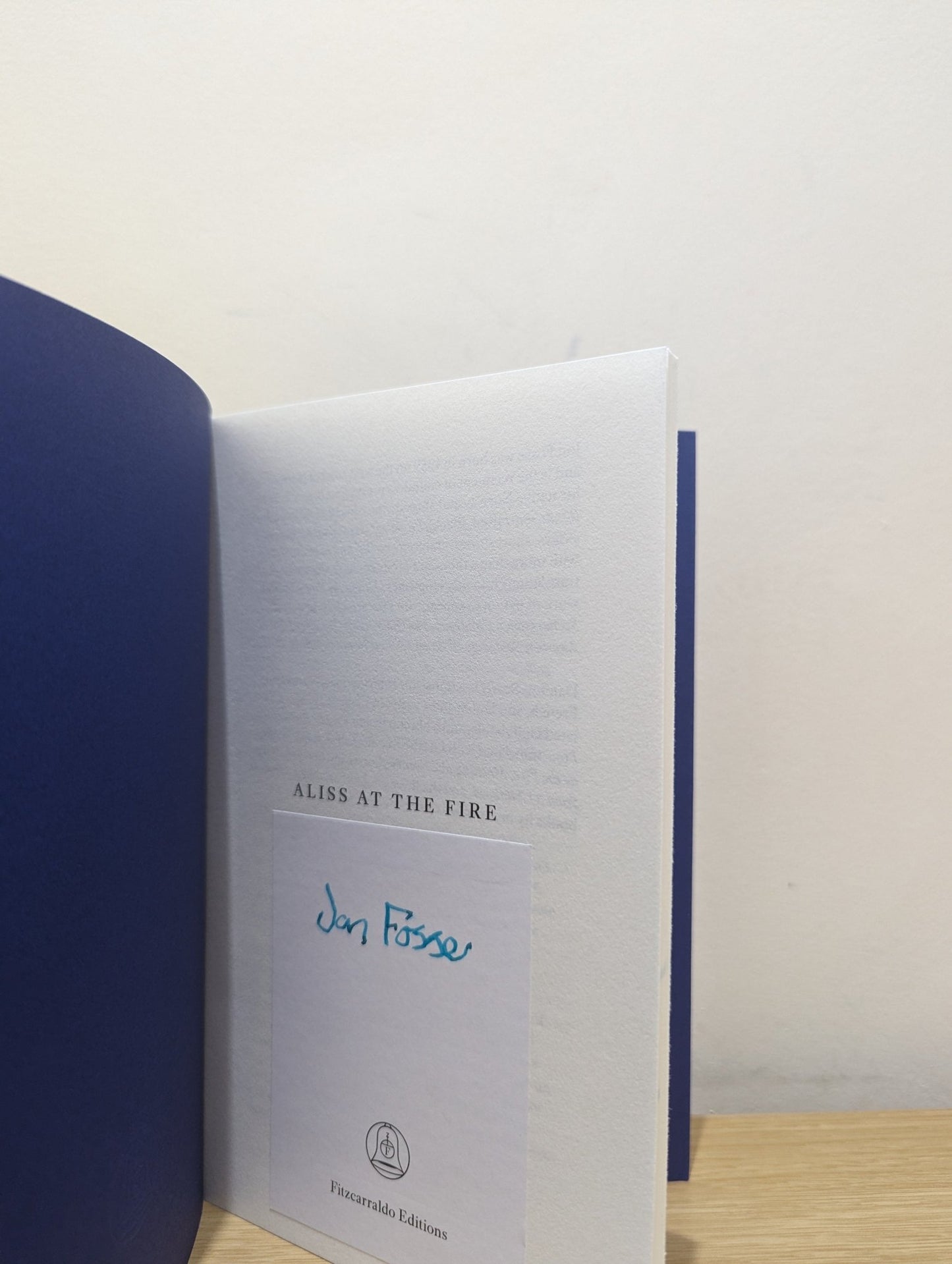 Aliss at the Fire by Jon Fosse (Signed First Edition) - Fialta Books