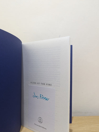 Aliss at the Fire by Jon Fosse (Signed First Edition) - Fialta Books