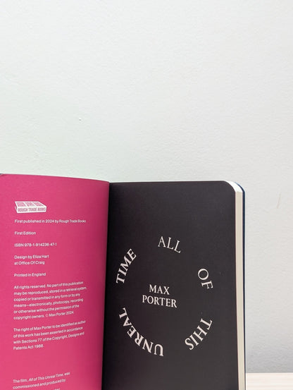 All of This Unreal Time by Max Porter (Signed First Edition) - Fialta Books