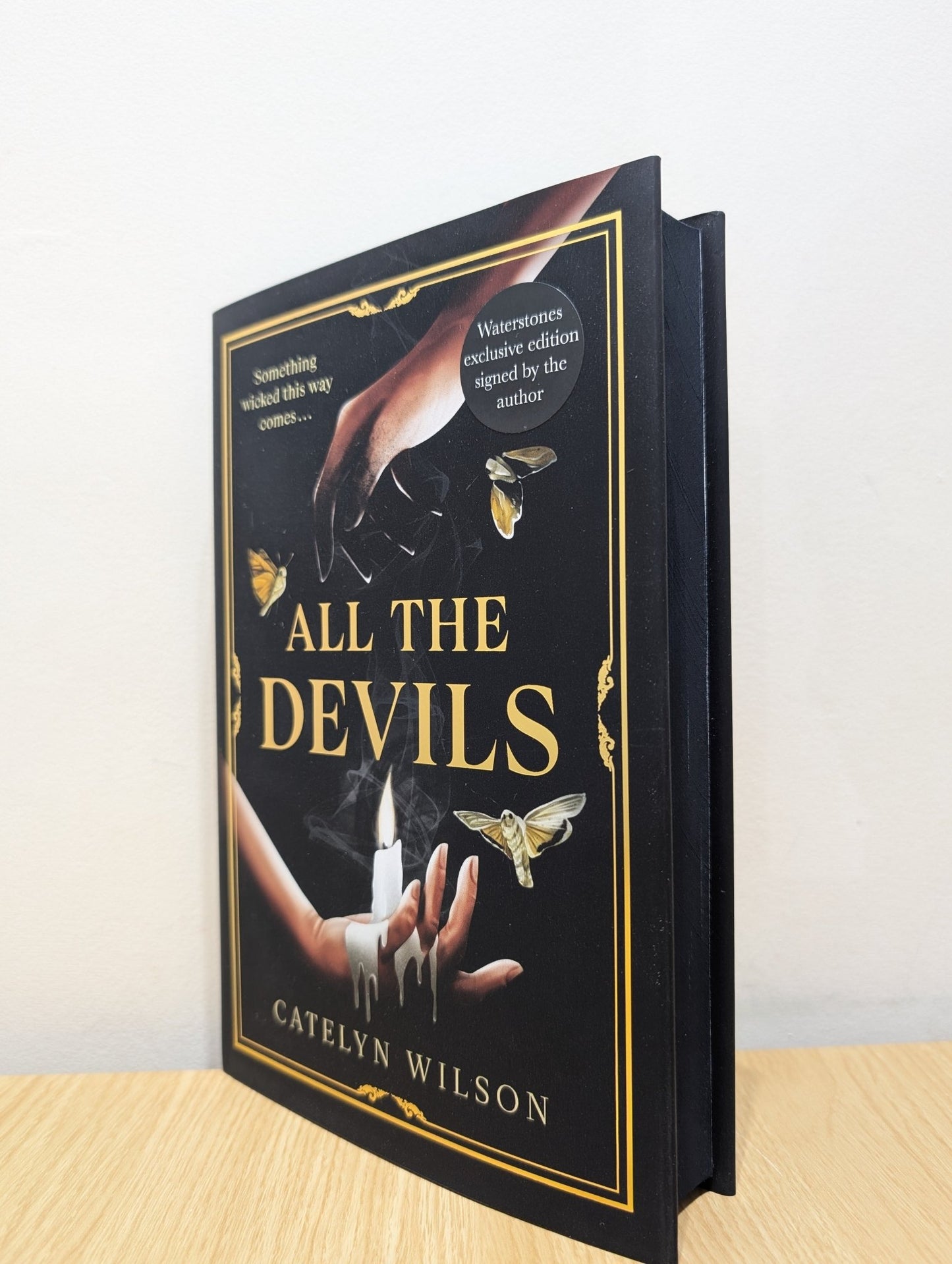 All The Devils by Catelyn Wilson (Signed First Edition with sprayed edges) - Fialta Books
