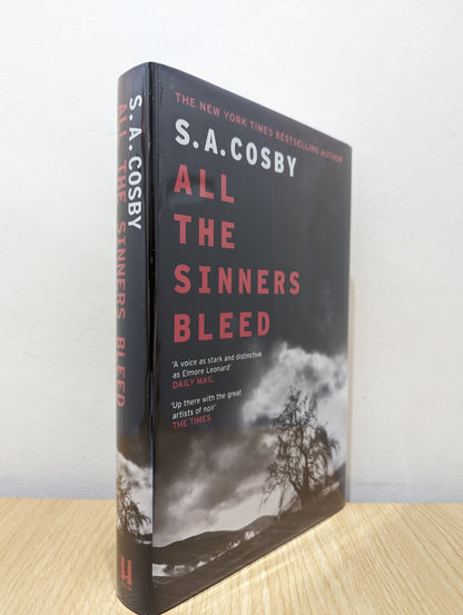 All The Sinners Bleed by S. A. Cosby (Signed Dated First Edition) - Fialta Books