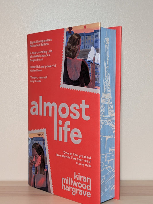 Almost Life by Kiran Millwood Hargrave (Signed Dated First Edition with sprayed edges) - Fialta Books