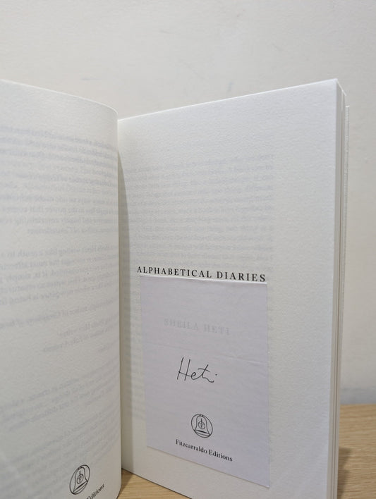 Alphabetical Diaries by Sheila Heti (Signed Bookplate First Edition) - Fialta Books