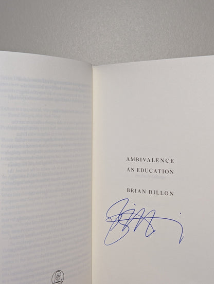 Ambivalence by Brian Dillon (Signed First Edition) - Fialta Books