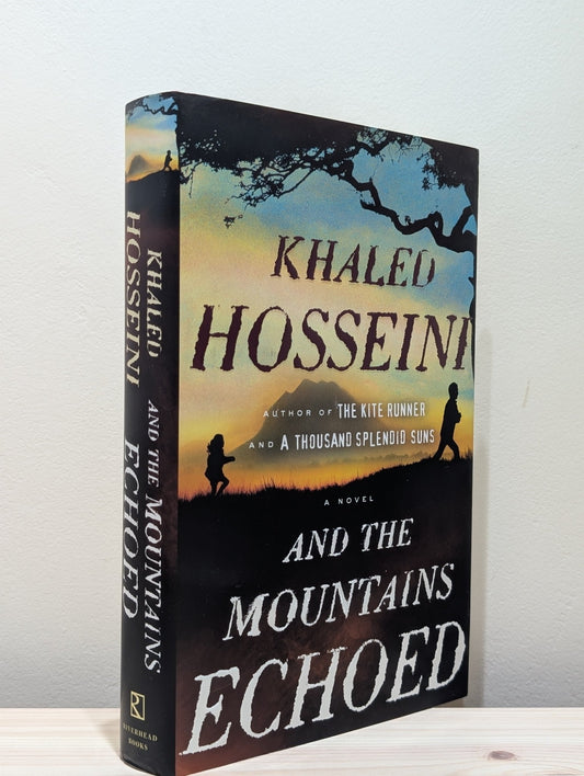 And the Mountains Echoed by Khaled Hosseini (Signed) - Fialta Books