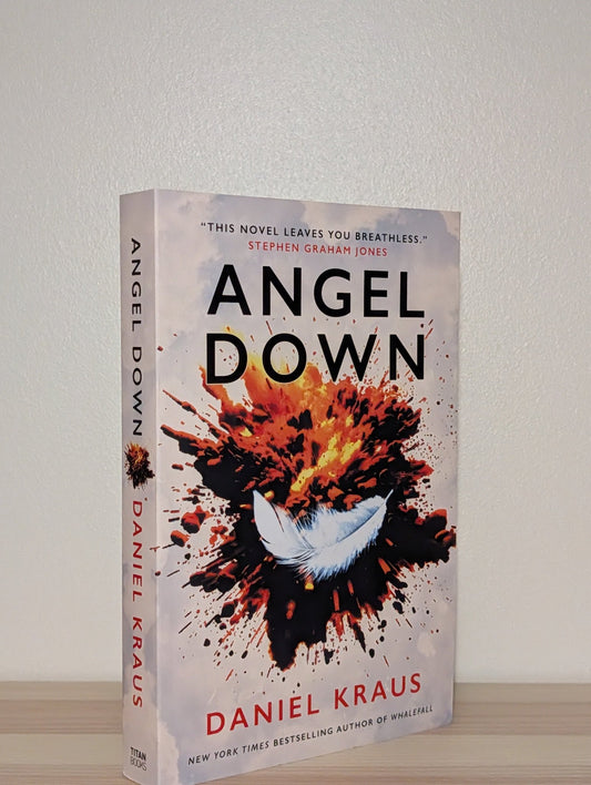 Angel Down by Daniel Kraus (Signed UK First Edition) - Fialta Books