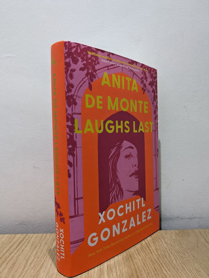 Anita de Monte Laughs Last by Xochitl Gonzalez - Fialta Books