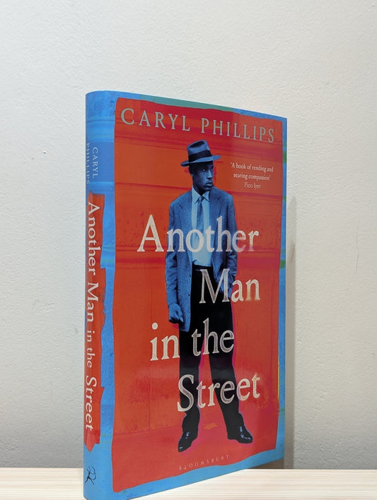 Another Man in the Street by Caryl Phillips (Signed First Edition) - Fialta Books
