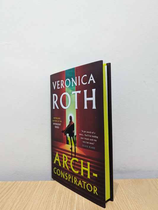 Arch - conspirator by Veronica Roth (Signed First Edition) - Fialta Books