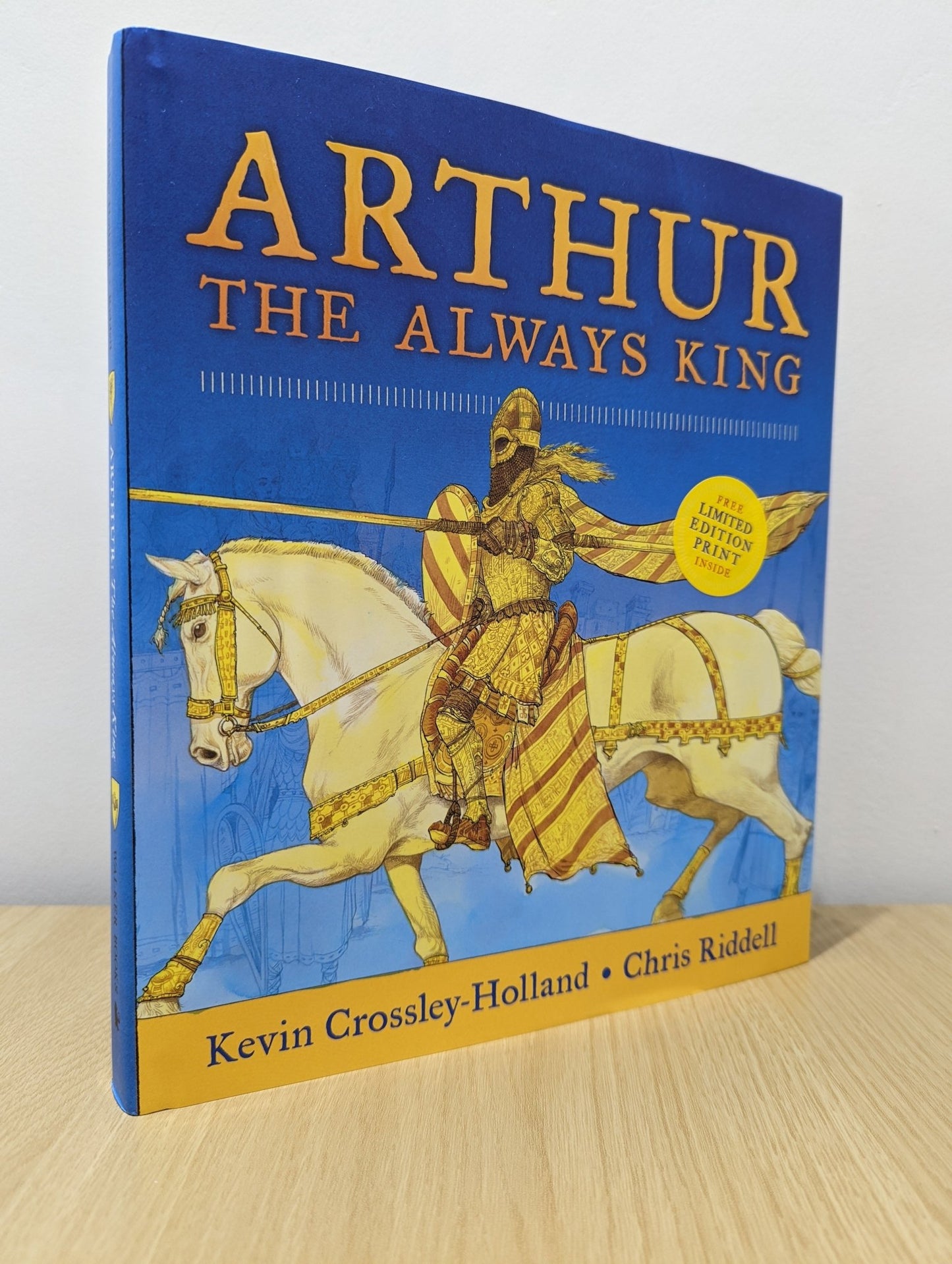 Arthur: The Always King by Kevin Crossley - Holland (Signed First Edition) - Fialta Books