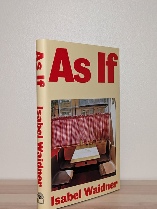 As If by Isabel Waidner (Signed First Edition) - Fialta Books
