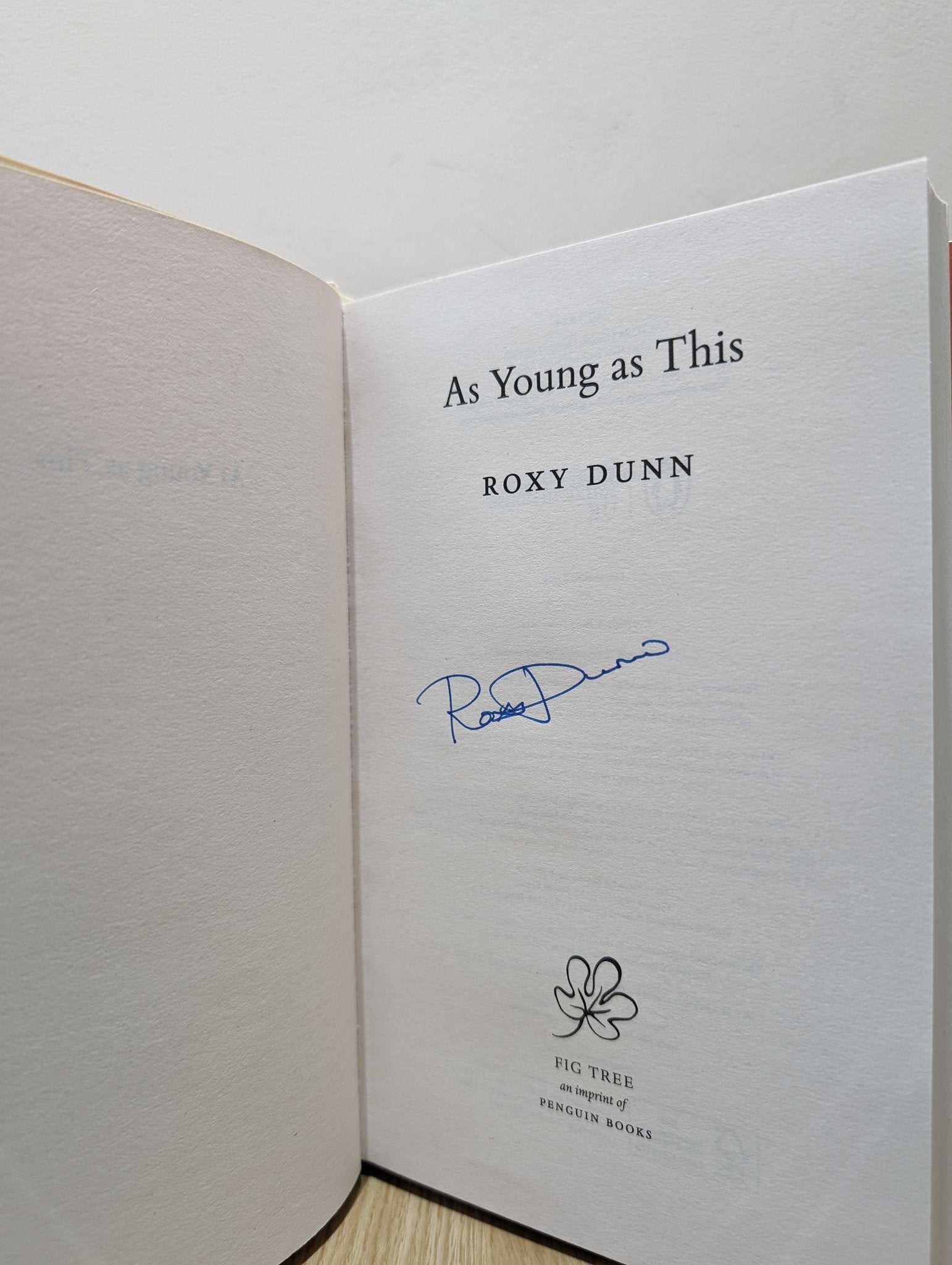 As Young as This by Roxy Dunn (Signed First Edition) - Fialta Books