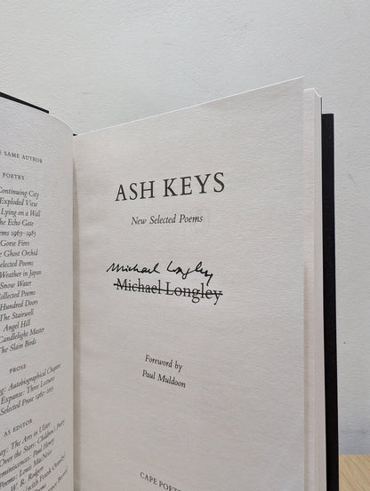 Ash Keys: New Selected Poems by Michael Longley (Signed First Edition) - Fialta Books