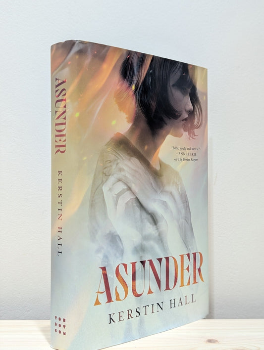 Asunder by Kerstin Hall (First Edition) - Fialta Books