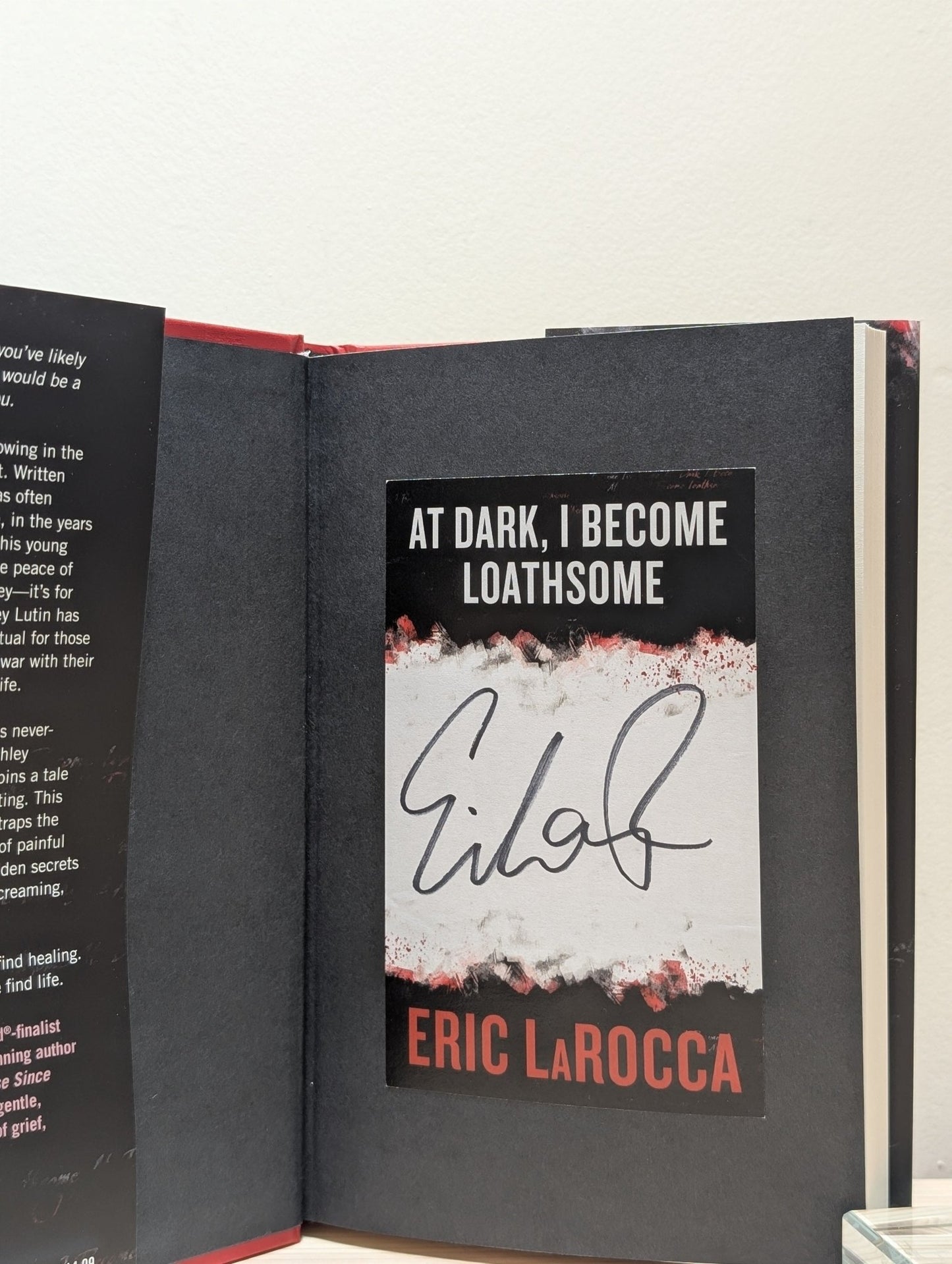 At Dark, I Become Loathsome by Eric LaRocca (Signed First Edition) - Fialta Books