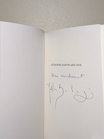 Attacking Earth and Sun by Mathieu Belezi (Signed First Edition) - Fialta Books