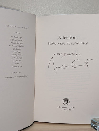 Attention: Writing on Life, Art and the World by Anne Enright (Signed First Edition) - Fialta Books