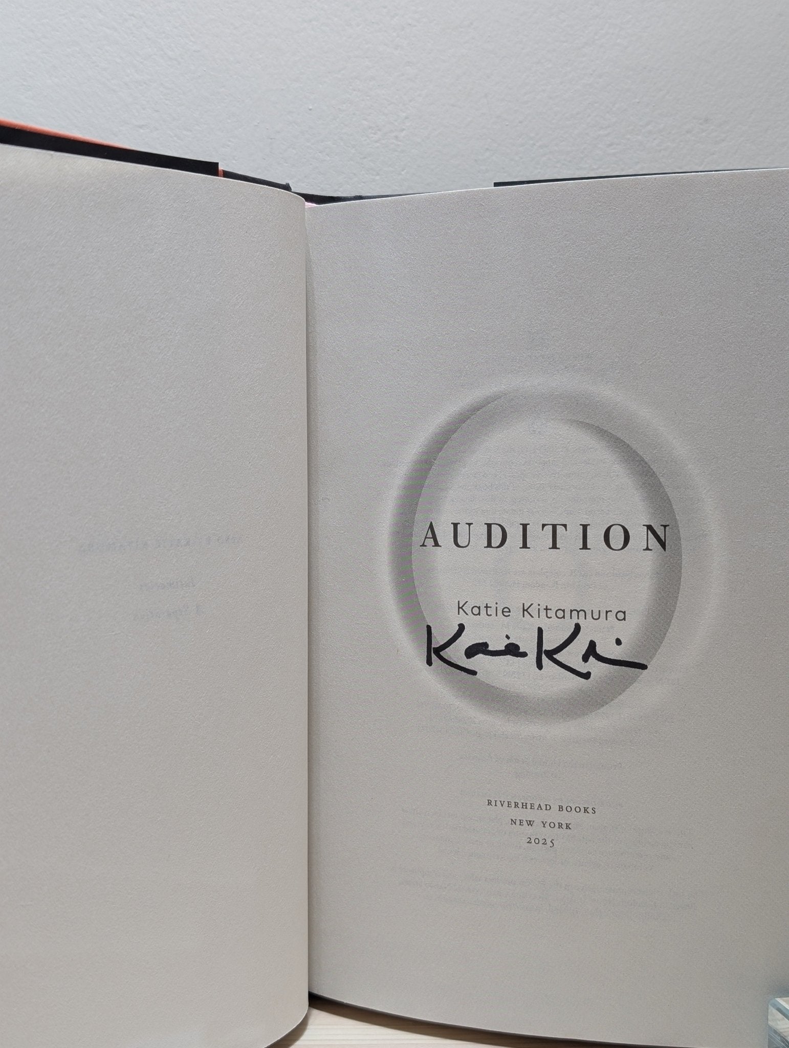 Audition: A Novel by Katie Kitamura (Signed First American Edition) - Fialta Books