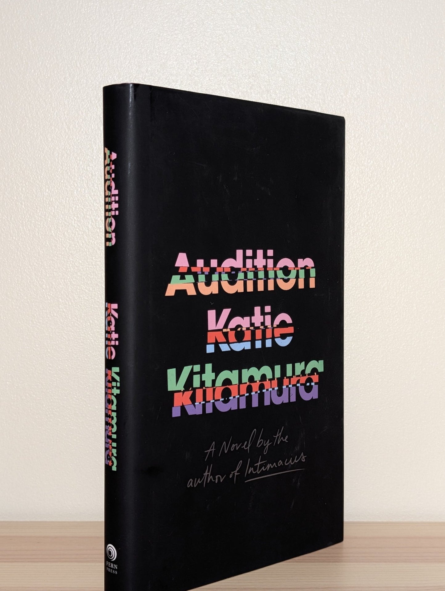 Audition by Katie Kitamura (Signed) - Fialta Books