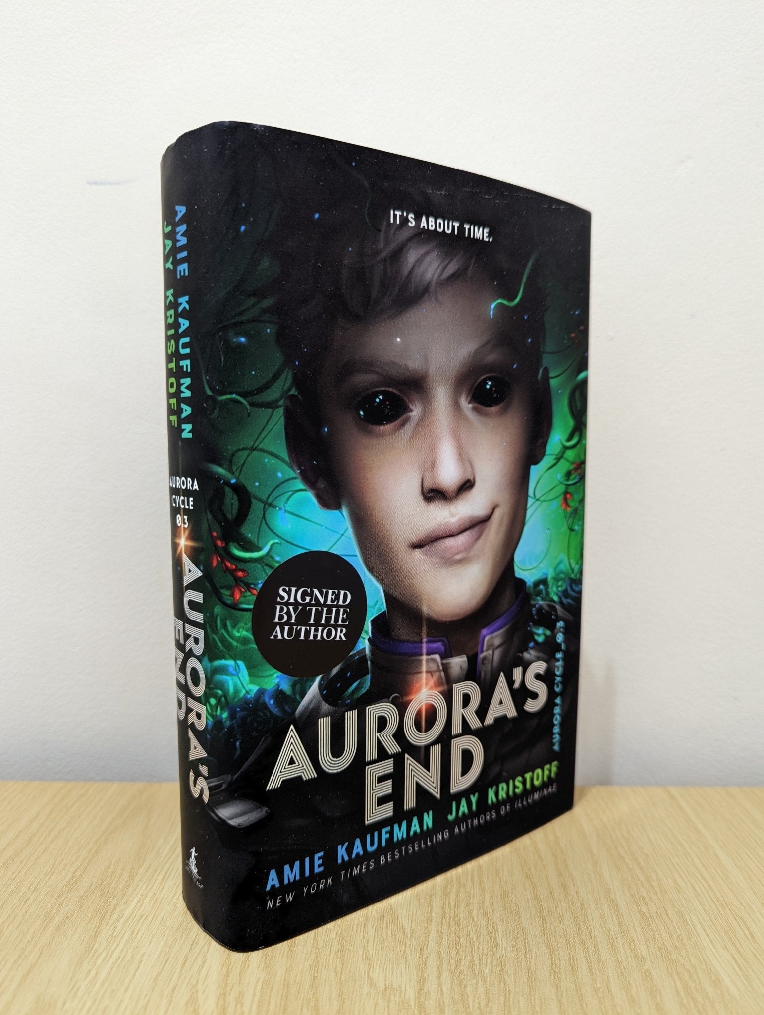 Aurora's End: The Aurora Cycle by Amie Kaufman Jay Kristoff (Signed First Edition) - Fialta Books