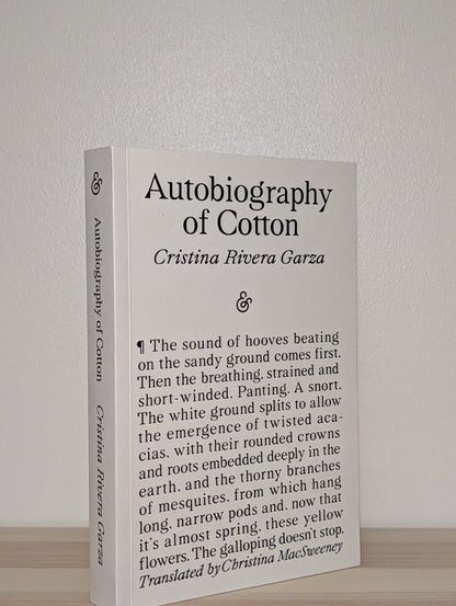 Autobiography of Cotton by Cristina Rivera Garza (Double Signed First Edition) - Fialta Books