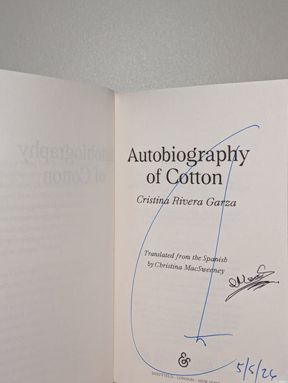 Autobiography of Cotton by Cristina Rivera Garza (Double Signed First Edition) - Fialta Books