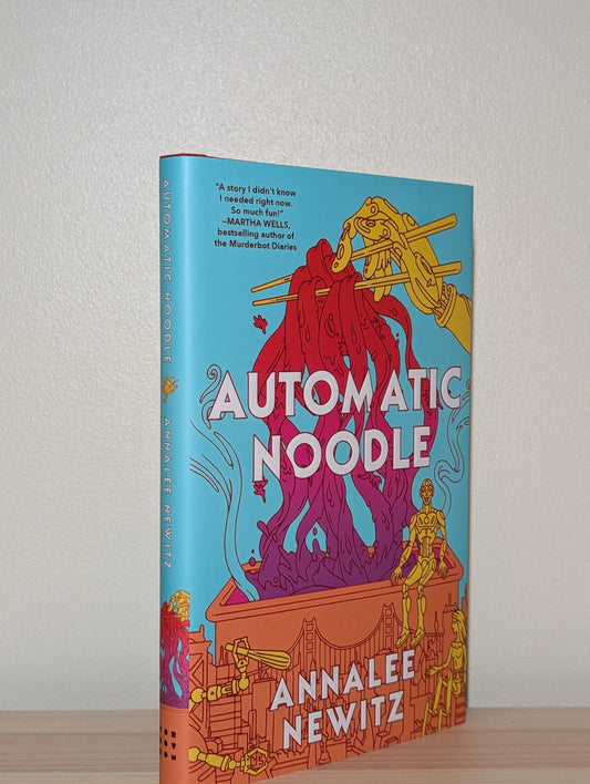 Automatic Noodle by Annalee Newitz (First Edition) - Fialta Books