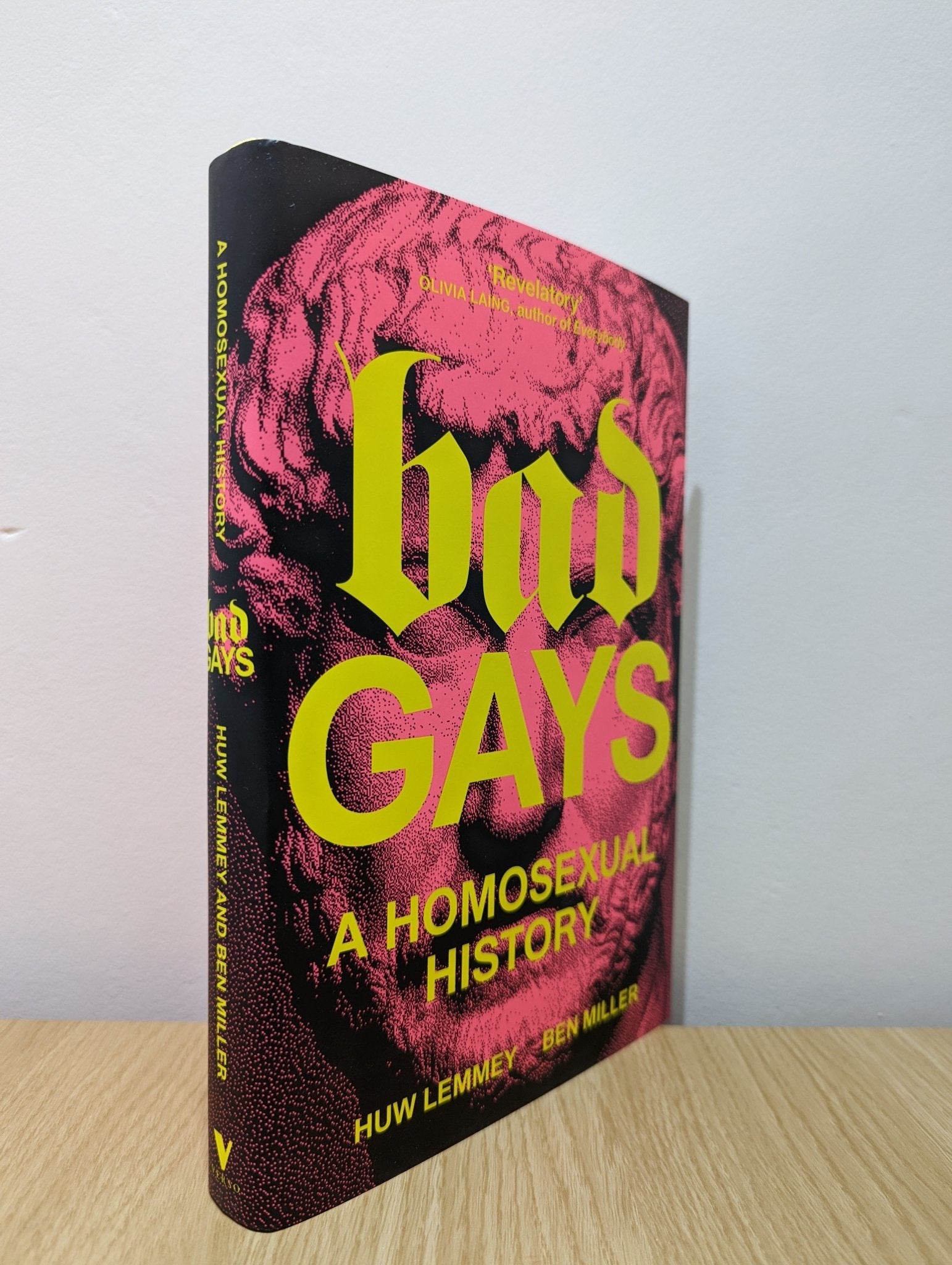 Bad Gays: A Homosexual History by Huw Lemmey Ben Miller (First Edition) - Fialta Books