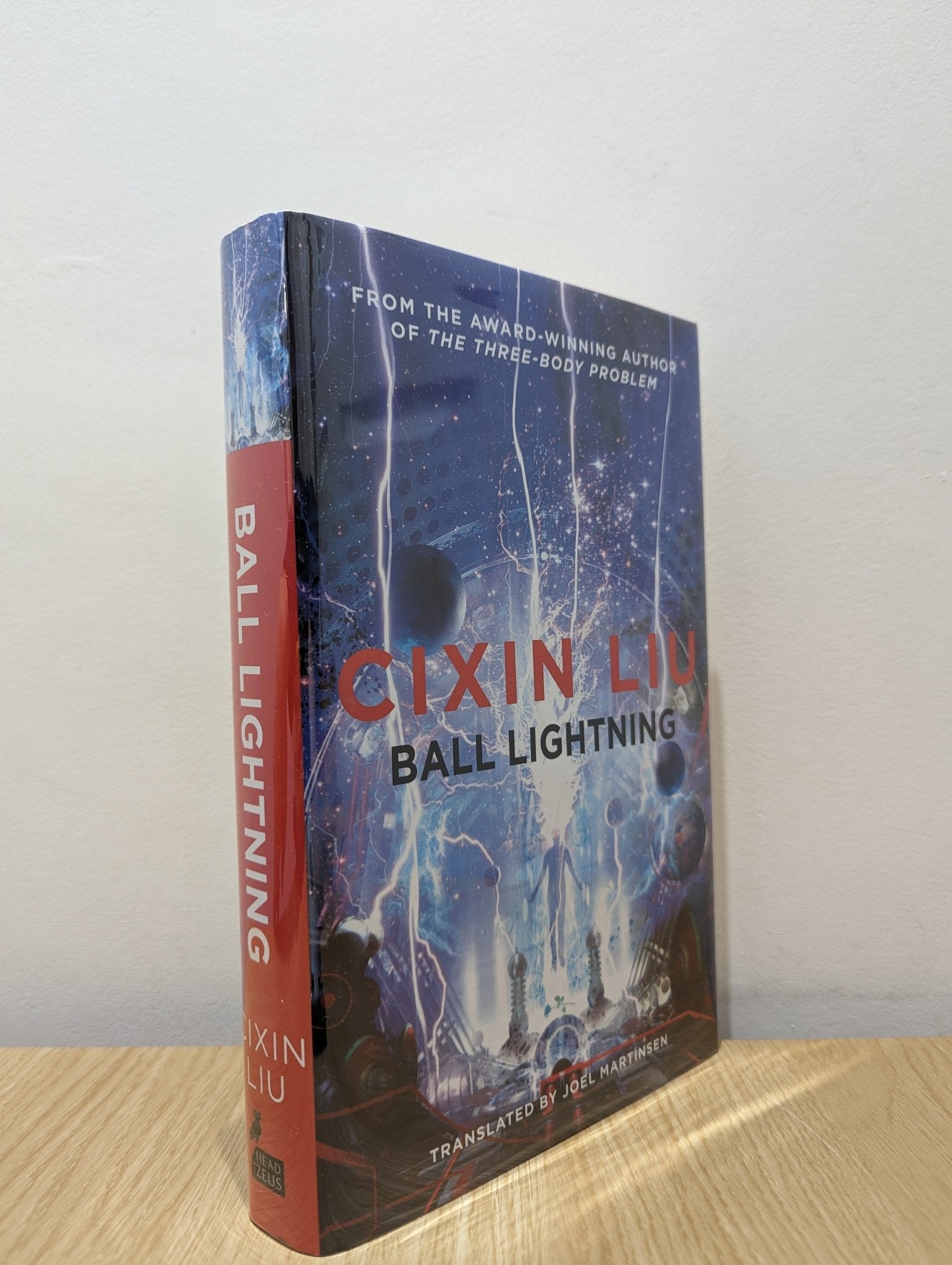 Ball Lightning by Cixin Liu (Signed First Edition) - Fialta Books