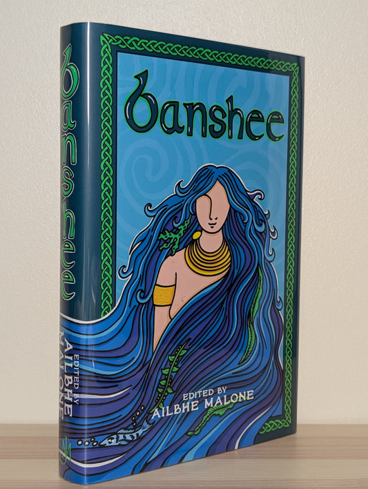Banshee: Mythological Irish Women Retold by Ailbhe Malone (Signed First Edition) - Fialta Books