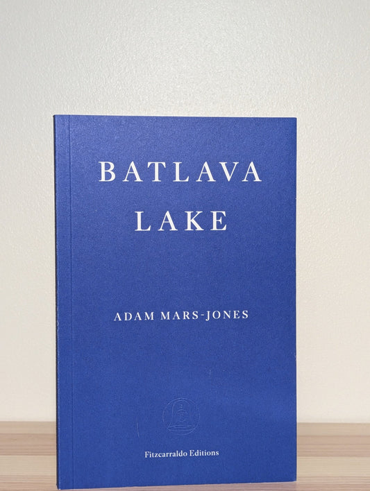 Batlava Lake by Adam Mars - Jones (Signed) - Fialta Books