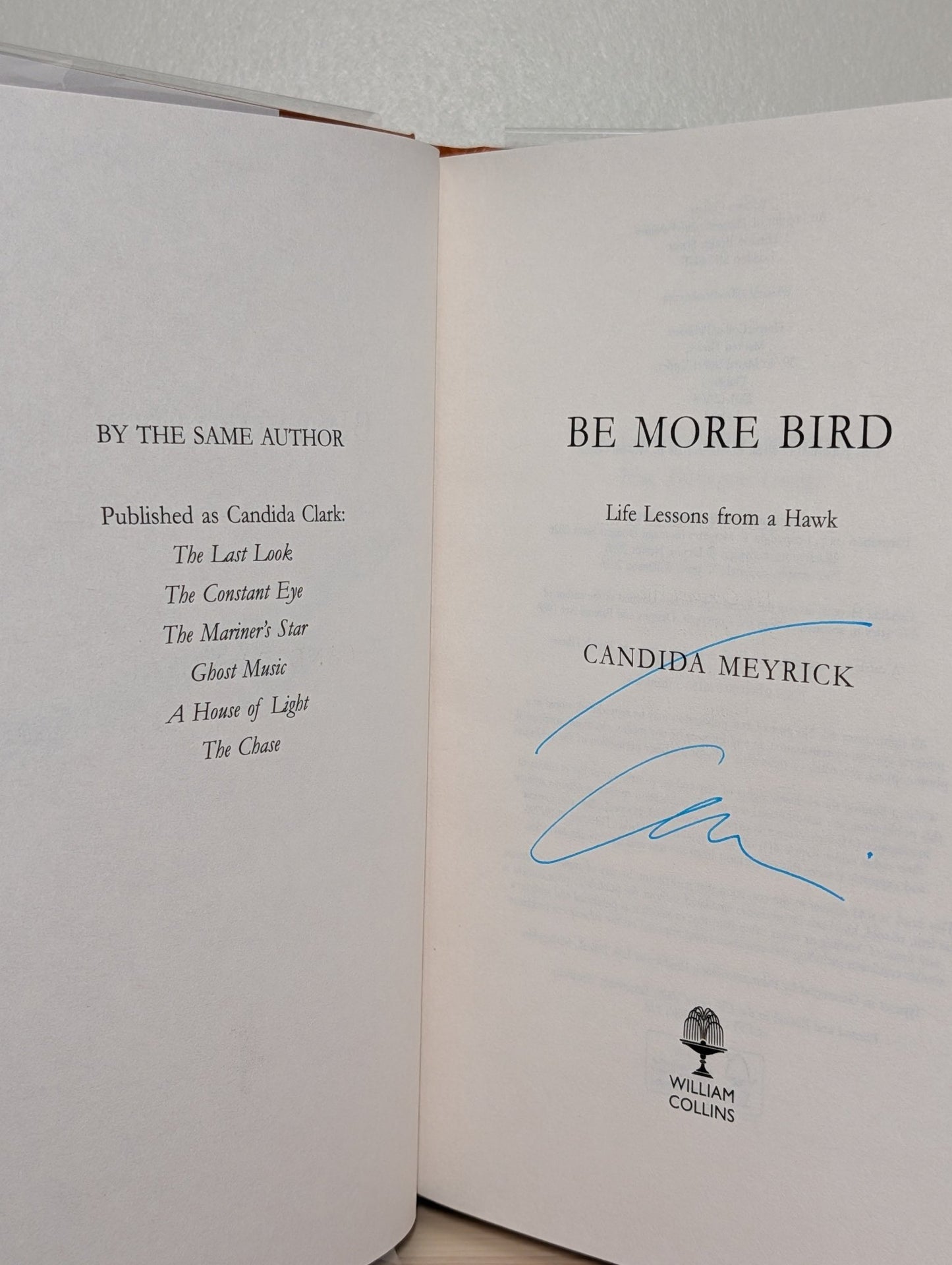 Be More Bird by Candida Meyrick (Signed First Edition) - Fialta Books