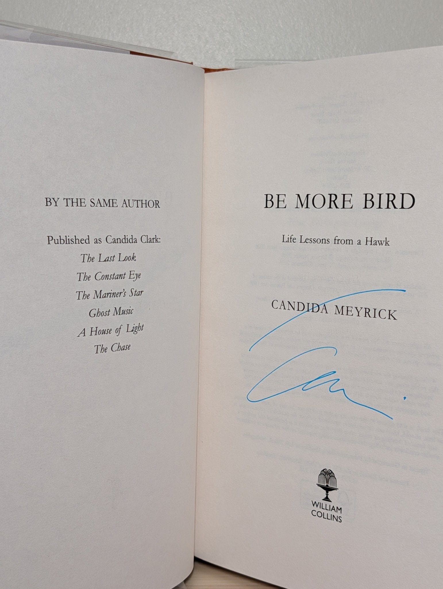Be More Bird by Candida Meyrick (Signed First Edition) - Fialta Books