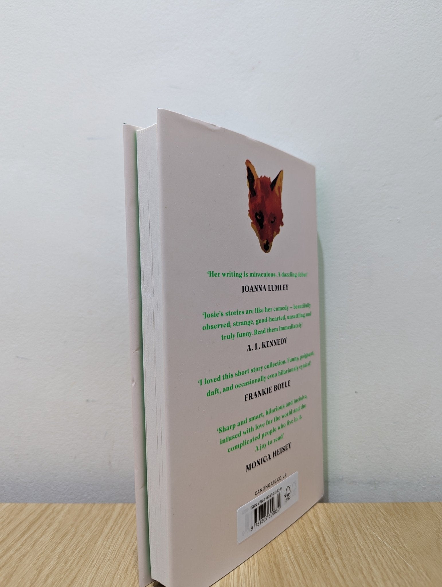 Because I don't know what you mean and what you don't by Josie Long (Signed First Edition) - Fialta Books