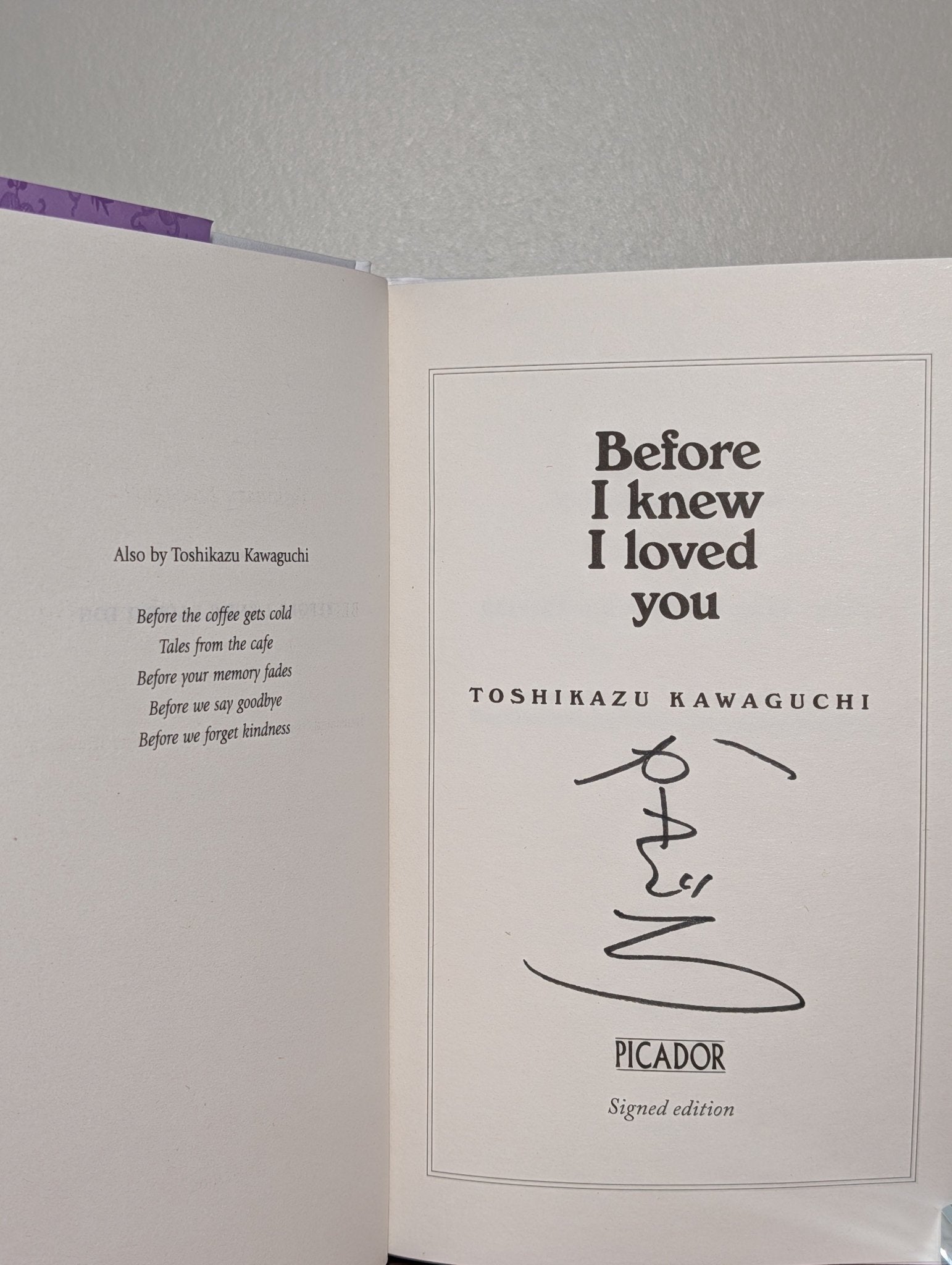 Before I Knew I Loved You by Toshikazu Kawaguchi (Signed First Edition with sprayed edges) - Fialta Books