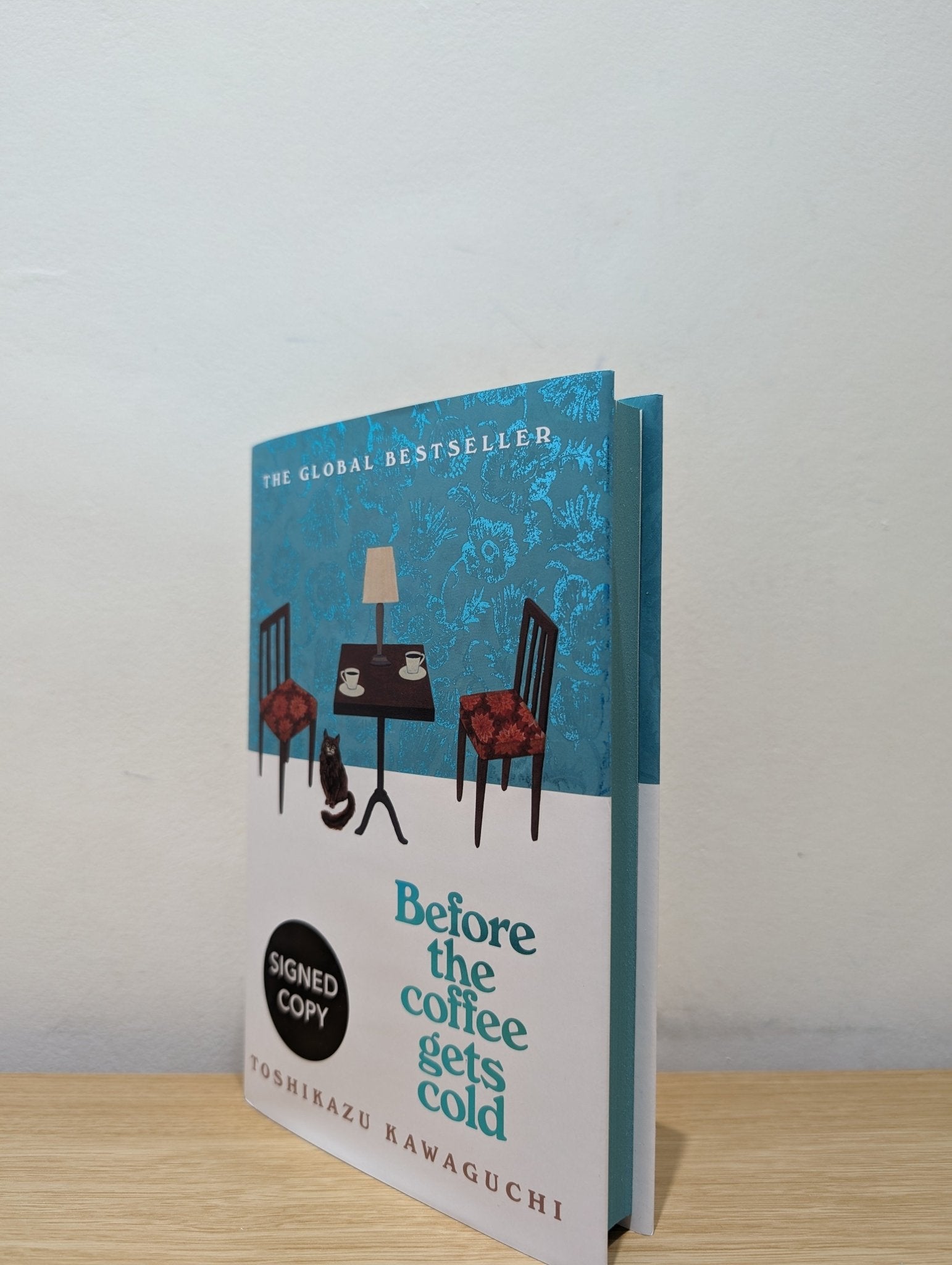 Before the Coffee Gets Cold by Toshikazu Kawaguchi (Signed Special Edition with sprayed edges) - Fialta Books
