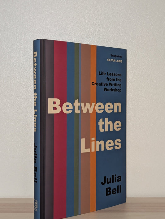 Between the Lines by Julia Bell (Signed First Edition) - Fialta Books