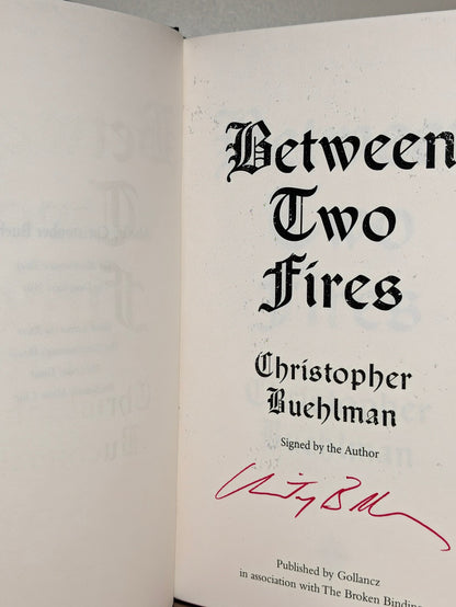 Between Two Fires by Christopher Buehlman (Signed Edition with sprayed edges) - Fialta Books