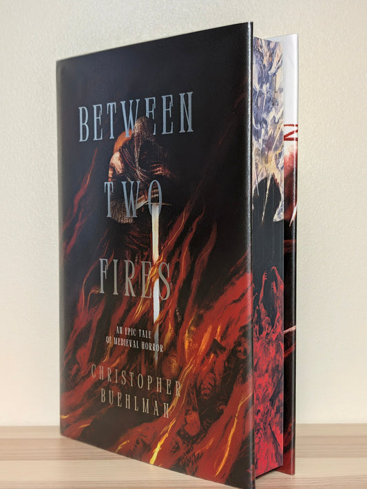 Between Two Fires by Christopher Buehlman (Signed Edition with sprayed edges) - Fialta Books