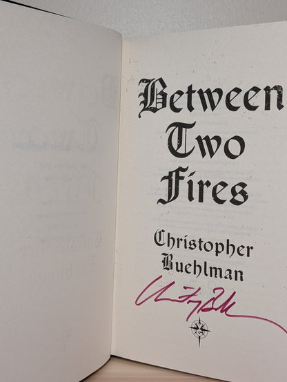Between Two Fires by Christopher Buehlman (Signed First Edition) - Fialta Books