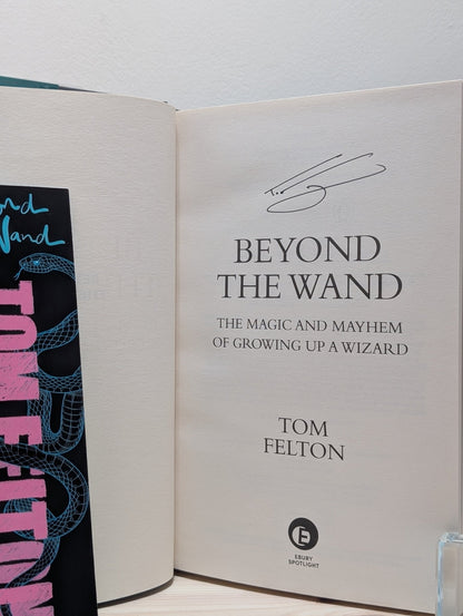 Beyond the Wand by Tom Felton (Signed First Edition) - Fialta Books
