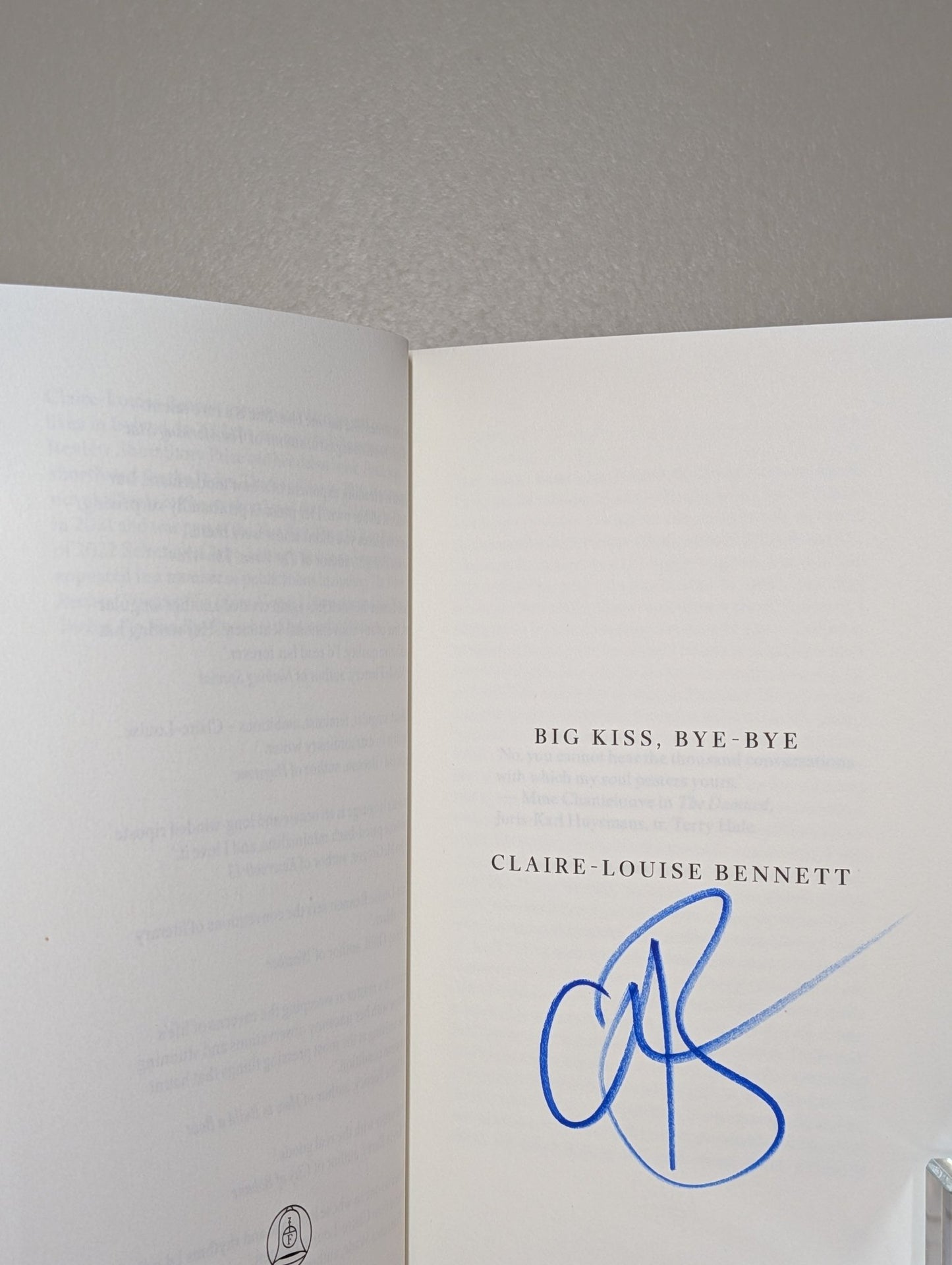 Big Kiss, Bye - Bye by Claire - Louise Bennett (Signed First Edition) - Fialta Books